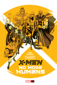 X-Men: No More Humans (2014) #001