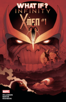 What If? Infinity X-Men (2015) #001