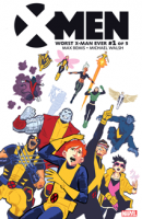 X-Men: Worst X-Man Ever - Digital Edition (2016) #001