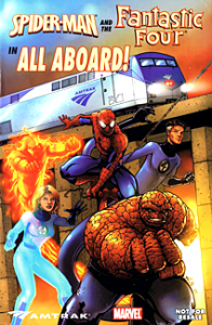 Spider-Man and the Fantastic Four: All Aboard! (2006) #001