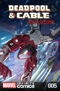 Deadpool &amp; Cable: Split Second Infinite Comic (2016) #005