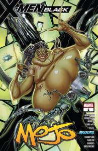 X-Men: Black - Mojo (2018) #001