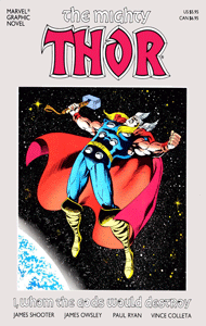 The Mighty Thor: I, Whom The Gods Would Destroy (1988) #001