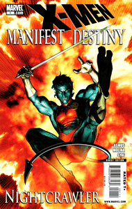 X-Men: Manifest Destiny Nightcrawler (2009) #001