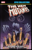 New Mutants Epic Collection (2017) #002