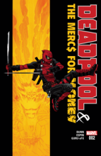 Deadpool &amp; the Mercs for Money (2016) #002