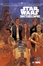 Journey To Star Wars - The Force Awakens - Shattered Empire (2015) #001