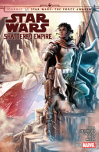 Journey To Star Wars - The Force Awakens - Shattered Empire (2015) #002