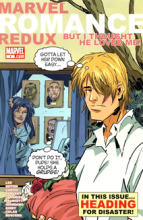 Marvel Romance Redux: But I Thought He Loved Me (2006) #001