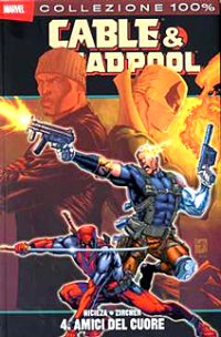 100% Marvel - Cable &amp; Deadpool (2013) #004