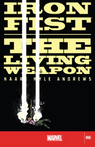 Iron Fist: The Living Weapon (2014) #006