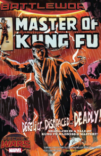Master of Kung Fu: Battleworld! TPB (2016) #001