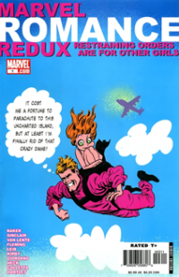 Marvel Romance Redux: Restraining Orders Are for Other Girls (2006) #001