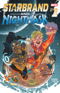 Starbrand and Nightmask (2016) #001