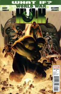 What If? World War Hulk (2010) #001