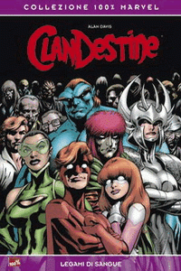 100% Marvel - Clandestine (2009) #001