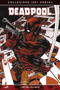 100% Marvel - Deadpool (2010) #001