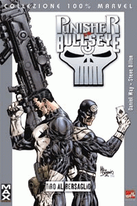 100% Marvel Max - Punisher vs. Bullseye (2007) #001