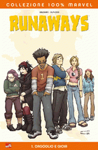 100% Marvel - Runaways (2006) #001