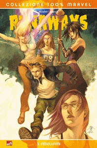 100% Marvel - Runaways (2006) #003