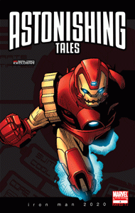 Astonishing Tales - Iron Man 2020 (2008) #004