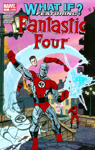 What If? Fantastic Four (2006) #001