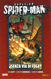 La Vita E La Morte Di Superior Spider-Man (2023) #003
