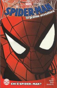 Spider-Man La Grande Avventura Chi E&#039; Spider-Man? (2017) #001