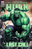 Incredible Hulk: Last Call (2019) #001