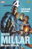 Fantastici Quattro Mark Millar Collection (2013) #001