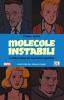 Molecole Instabili (2014) #001