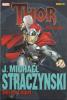Thor J. Michael Straczynski Collection (2013) #001